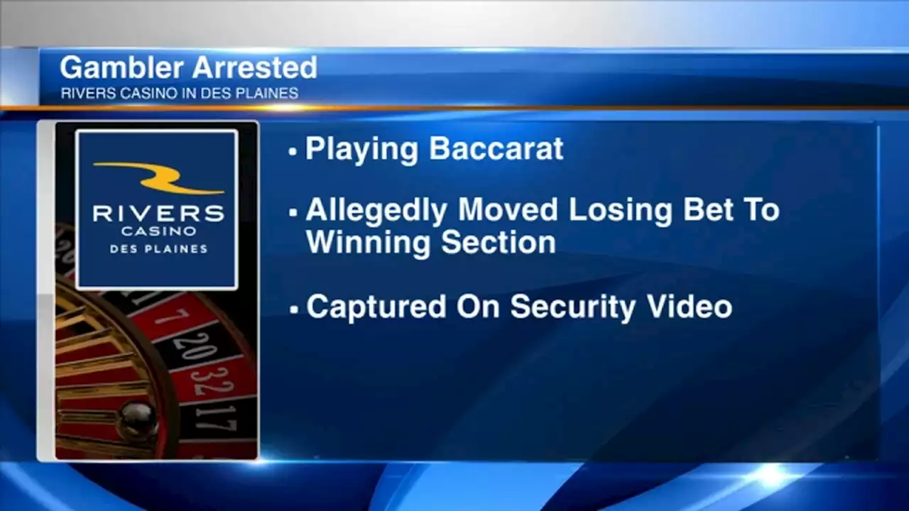 Gambler arrested after allegedly caught on camera cheating at Rivers Casino in Des Plaines