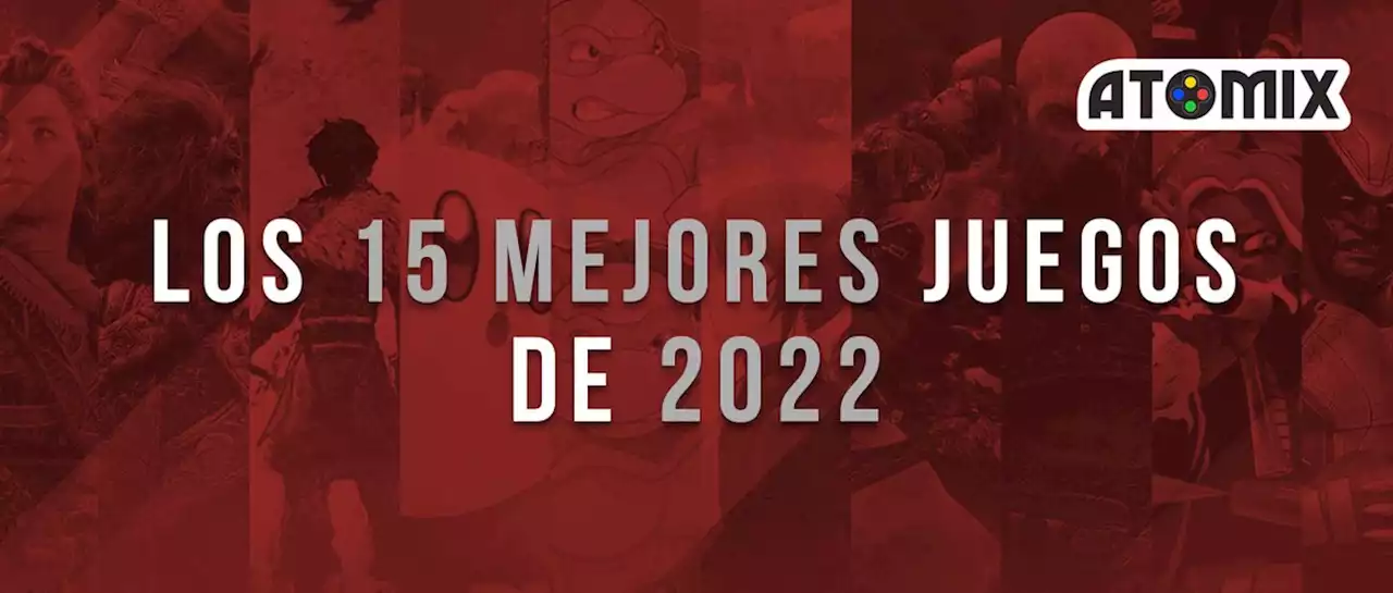 Los 15 mejores juegos de 2022 | Atomix ---