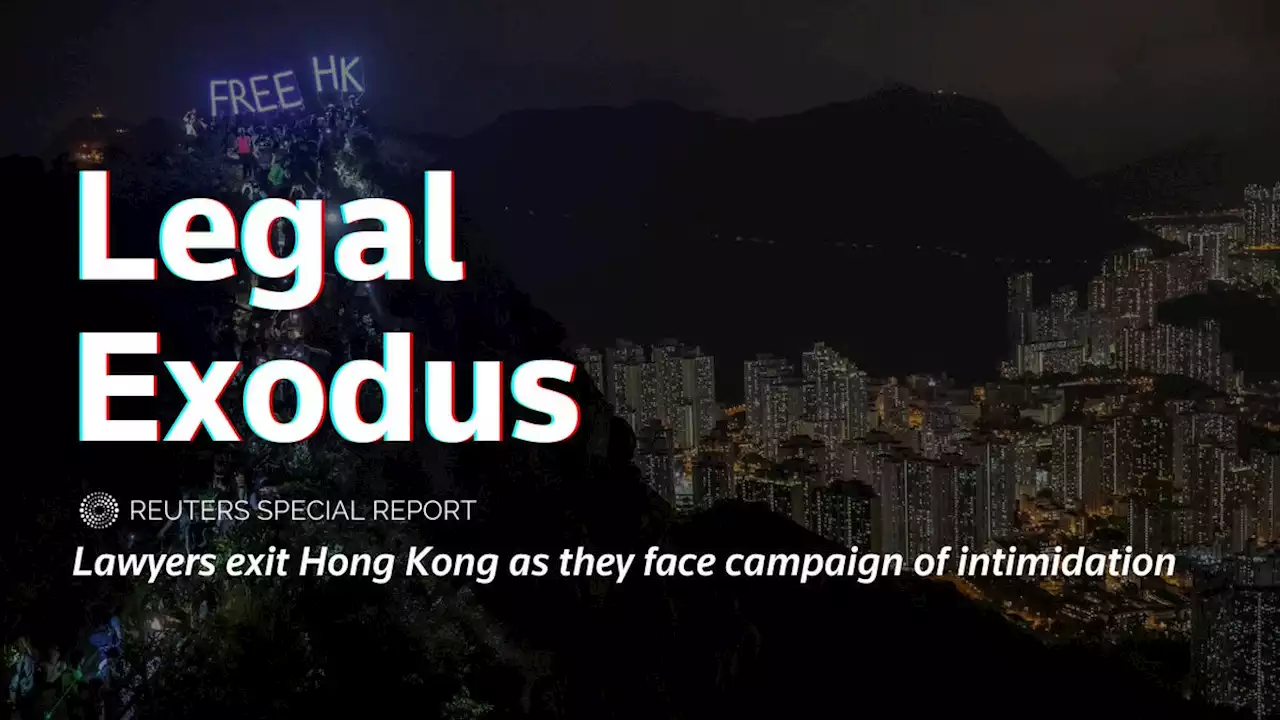 Lawyers exit Hong Kong as they face campaign of intimidation