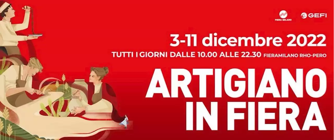 Artigiano in Fiera 2022, dal 3 all'11 dicembre a Fieramilano