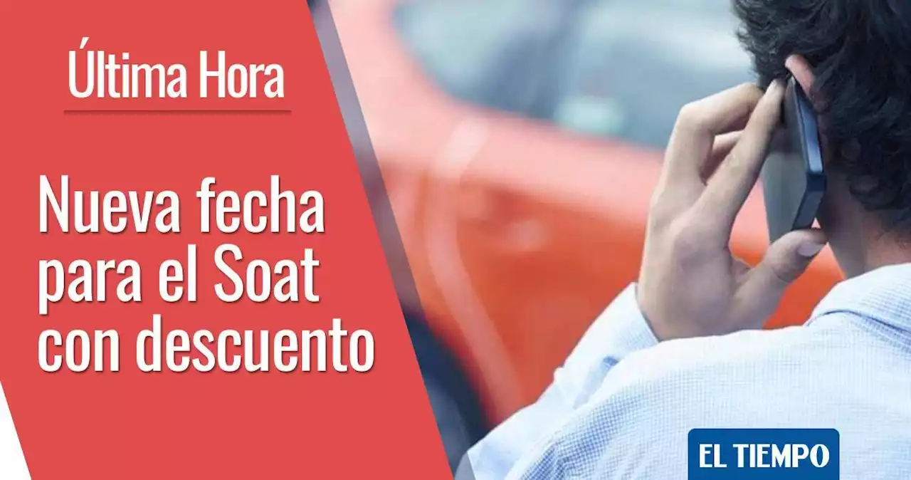 Soat con 50 por ciento de descuento comienza el 15 de diciembre