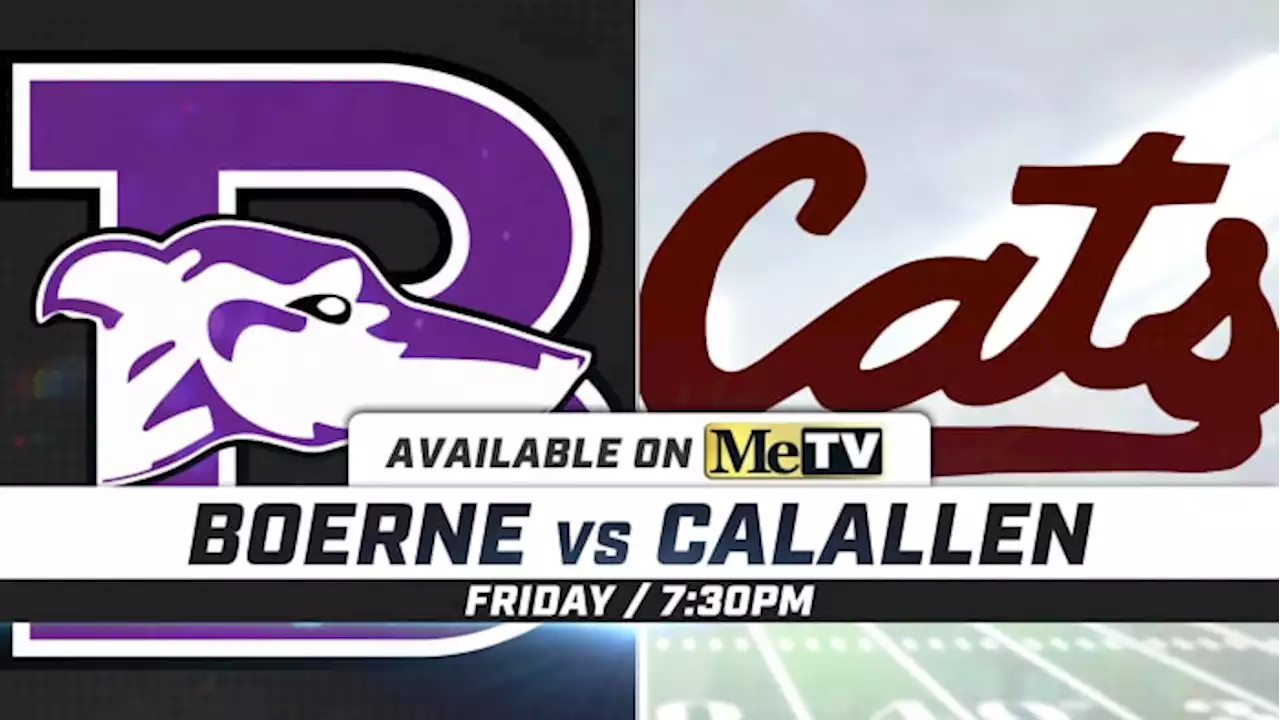 WATCH LIVE: 🏈 Boerne vs Corpus Christi Calallen with KSAT’s Big Game Coverage