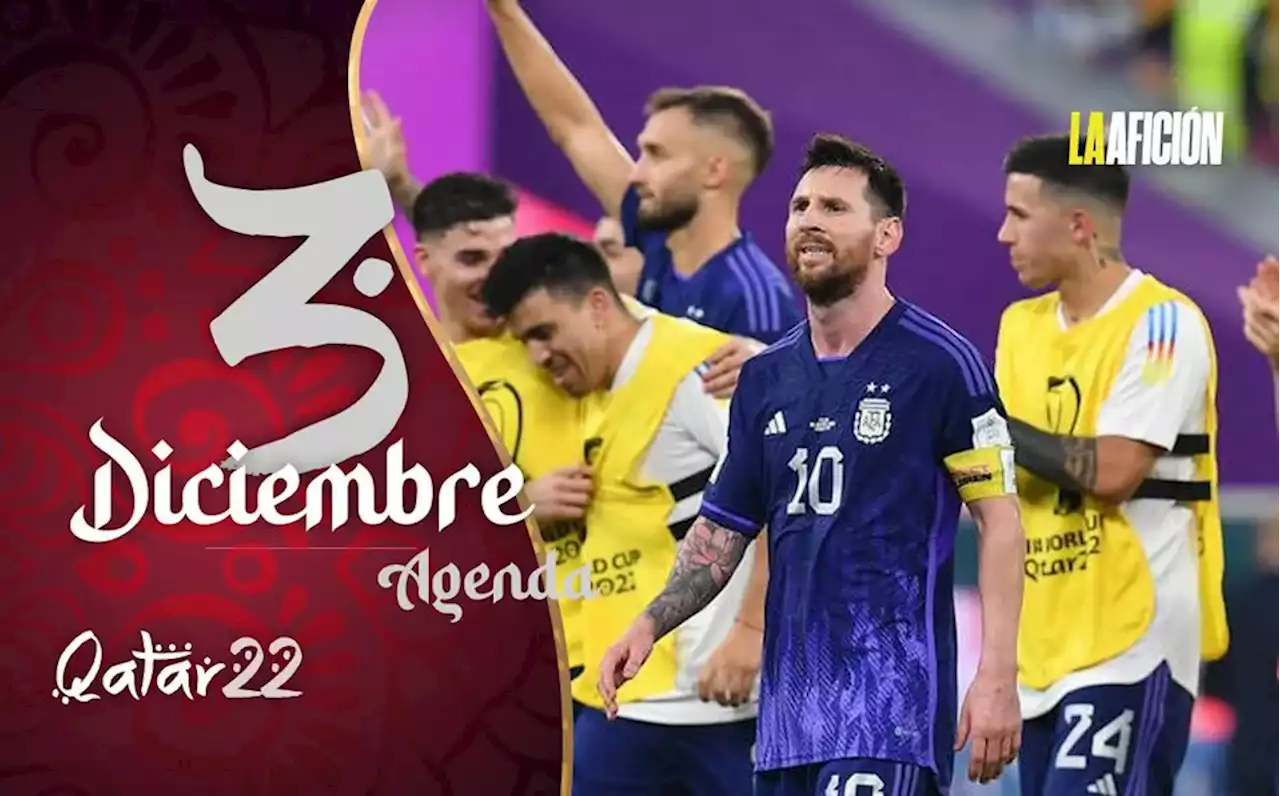 Partidos del Mundial Qatar 2022 HOY 3 diciembre: Dónde ver y horarios