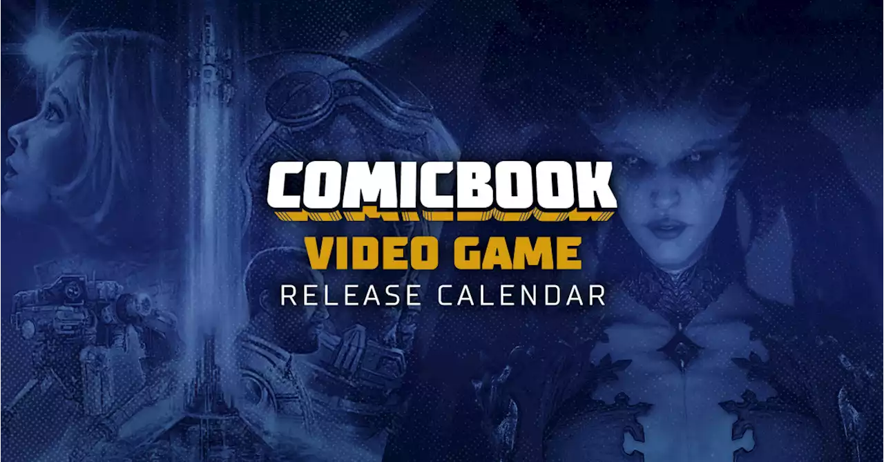 Video Game Release Dates 2023 Calendar