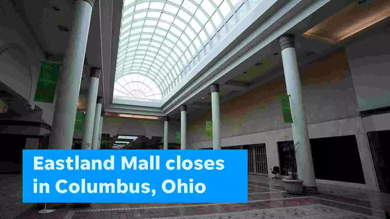 Water damage at Columbus' Eastland Mall leads to permanent closure