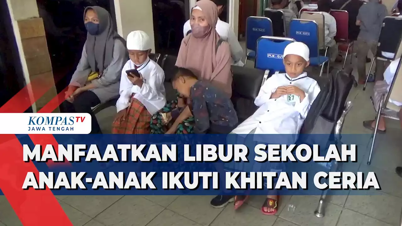 Manfaatkan Libur Sekolah, Anak-anak Ikuti Khitan Ceria