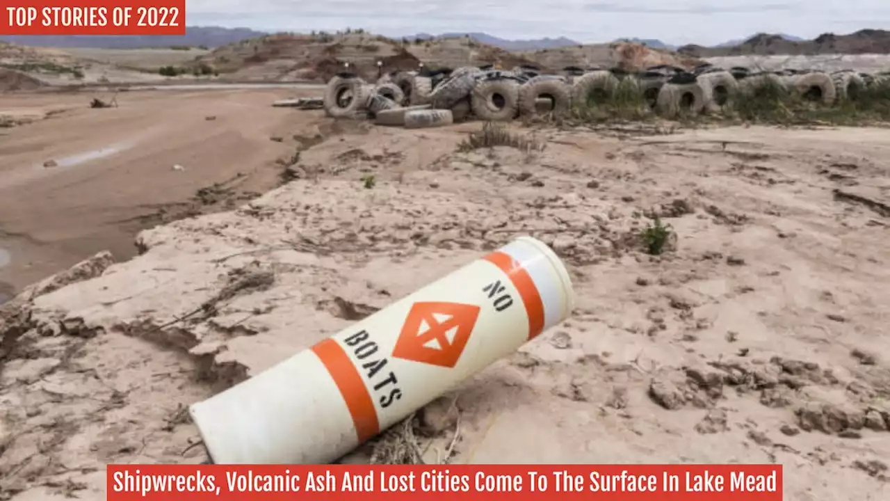 Shipwrecks, Volcanic Ash And Lost Cities Come To The Surface In Lake Mead