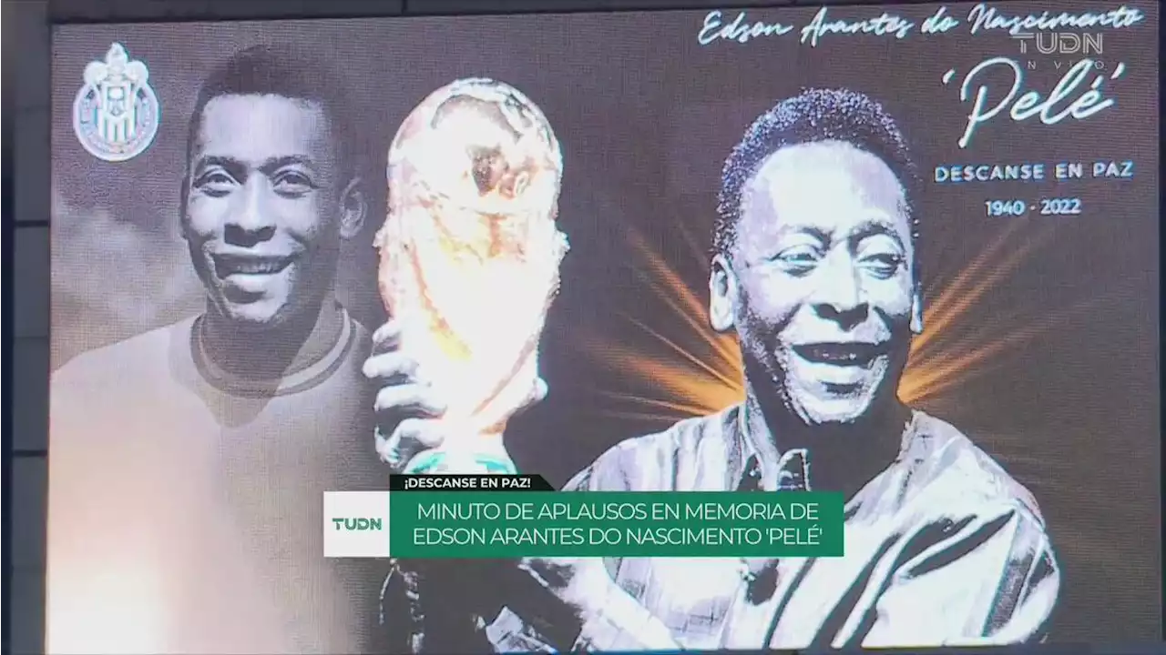 Muere Pelé EN VIVO Últimas noticias: Emotivo minuto de silencio en el Chivas-Cruz Azul