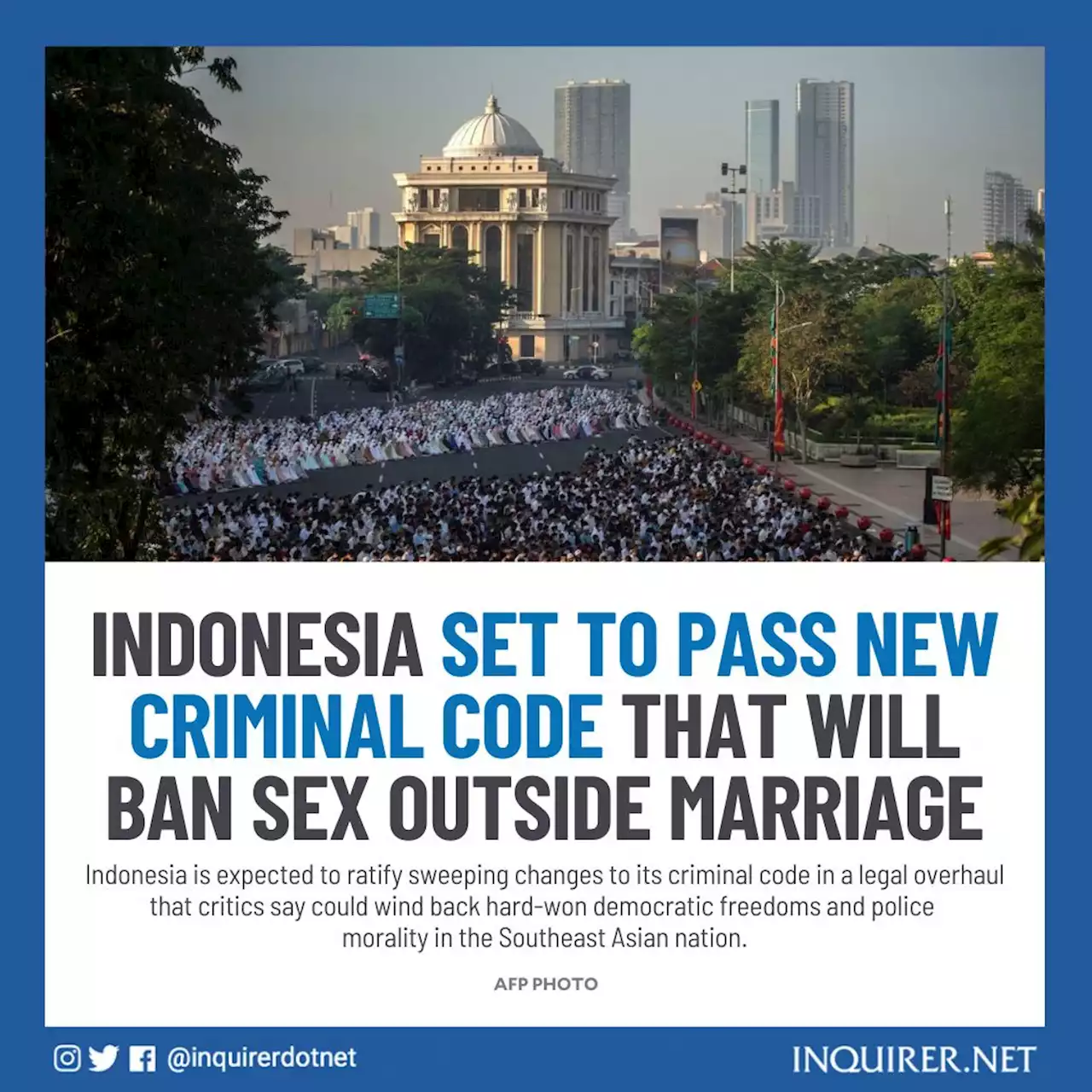 Indonesia set to pass new criminal code that will ban sex outside marriage