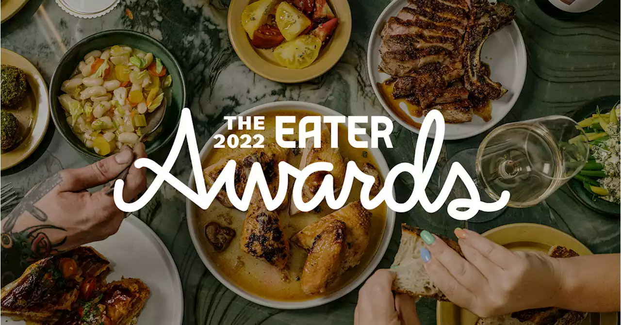 Announcing the 2022 Eater Awards Winners, City by City