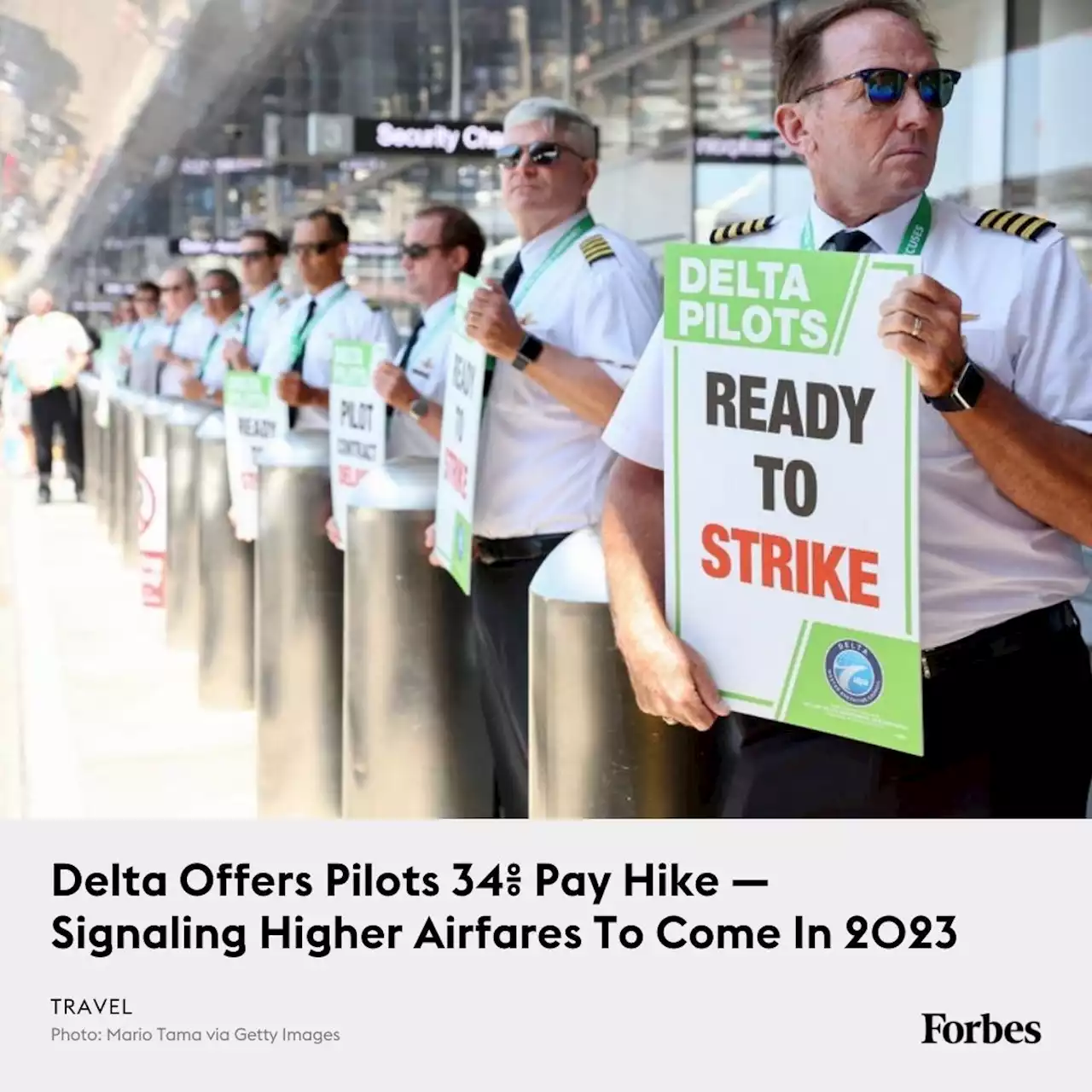 Delta Offers Pilots 34% Pay Hike — Signaling Higher Airfares To Come In 2023