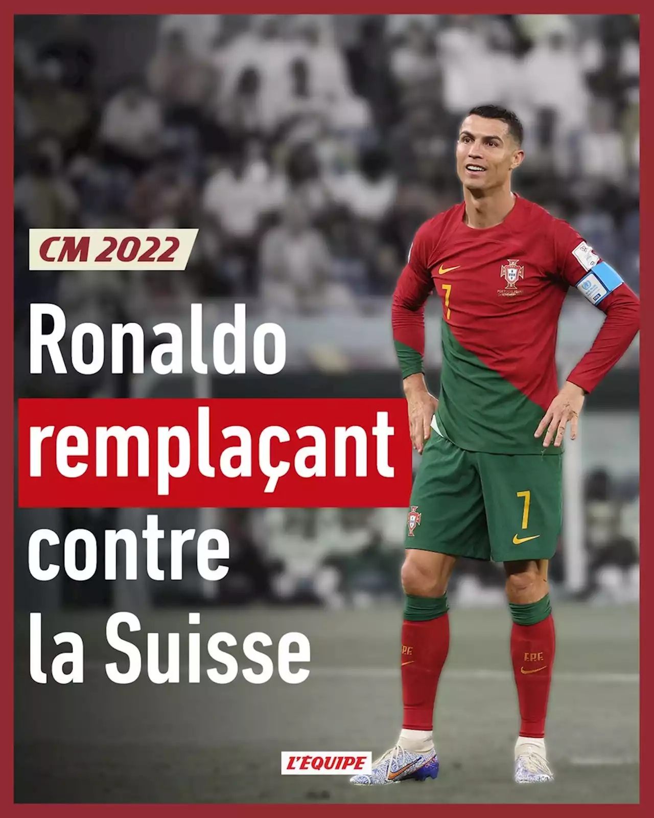 EN DIRECT - Coupe du monde 2022 : Ronaldo remplaçant contre la Suisse