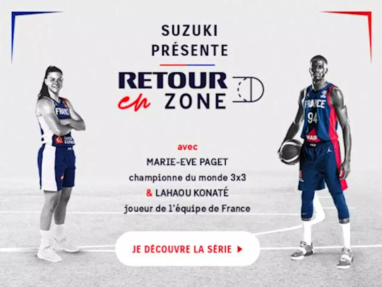 Suzuki France automobiles présente sa nouvelle mini-série « Retour en Zone » - BeBasket