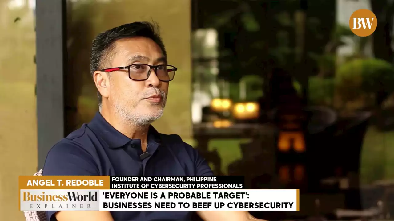 [EXPLAINER | Cybersecurity] ‘Everyone is a probable target’: Cybersecurity for businesses big and small - BusinessWorld Online