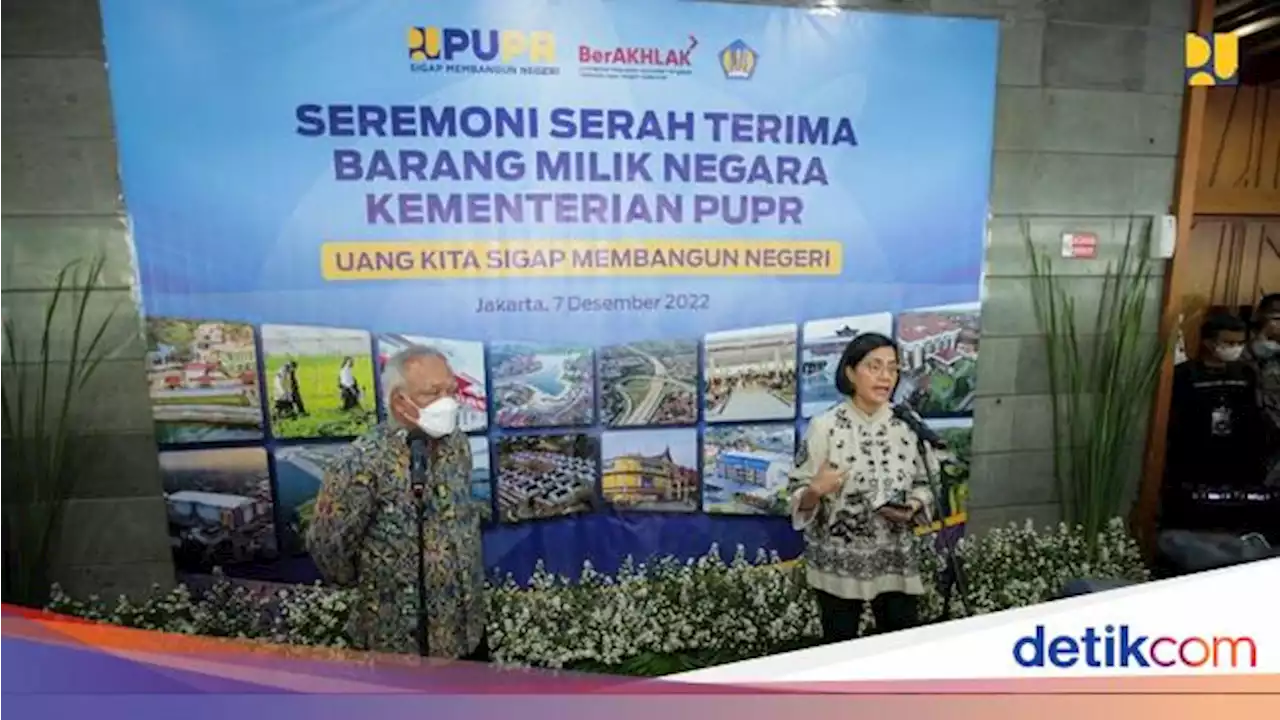 Kementerian PUPR Serah Terima BMN, Wujudkan Amanah Tata Kelola APBN