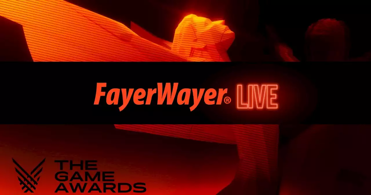 The Game Awards 2022: síguelos en vivo en FayerWayer Live