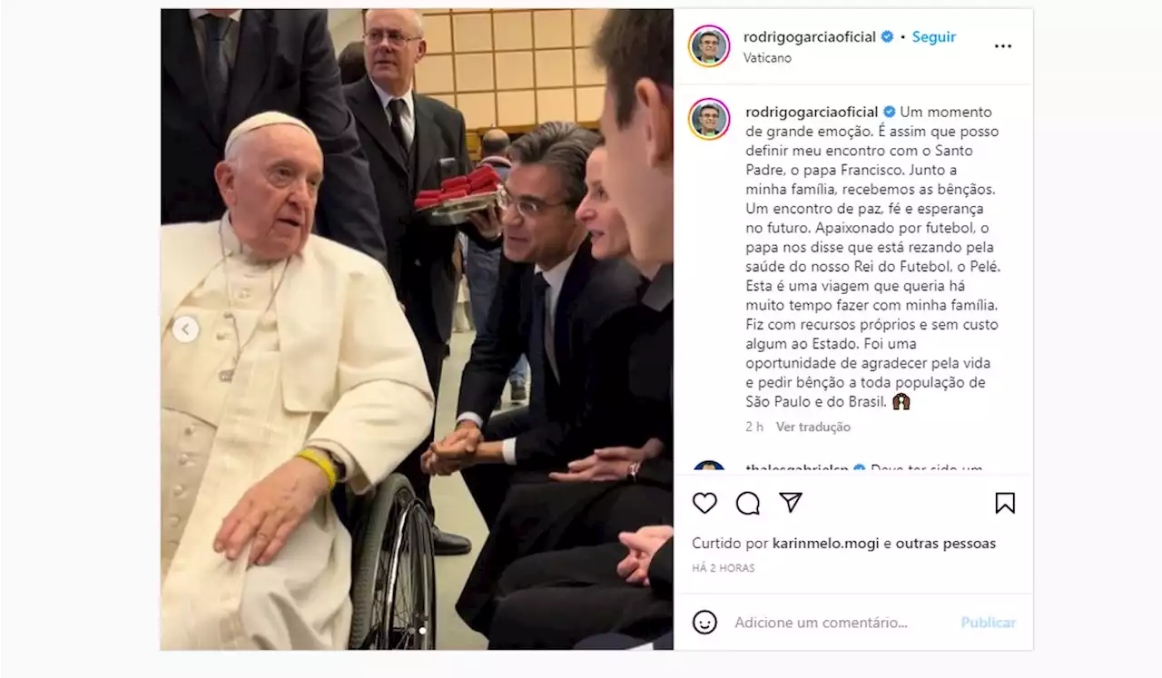 Papa Francisco está rezando pela saúde de Pelé, diz Rodrigo Garcia após encontro com o pontífice