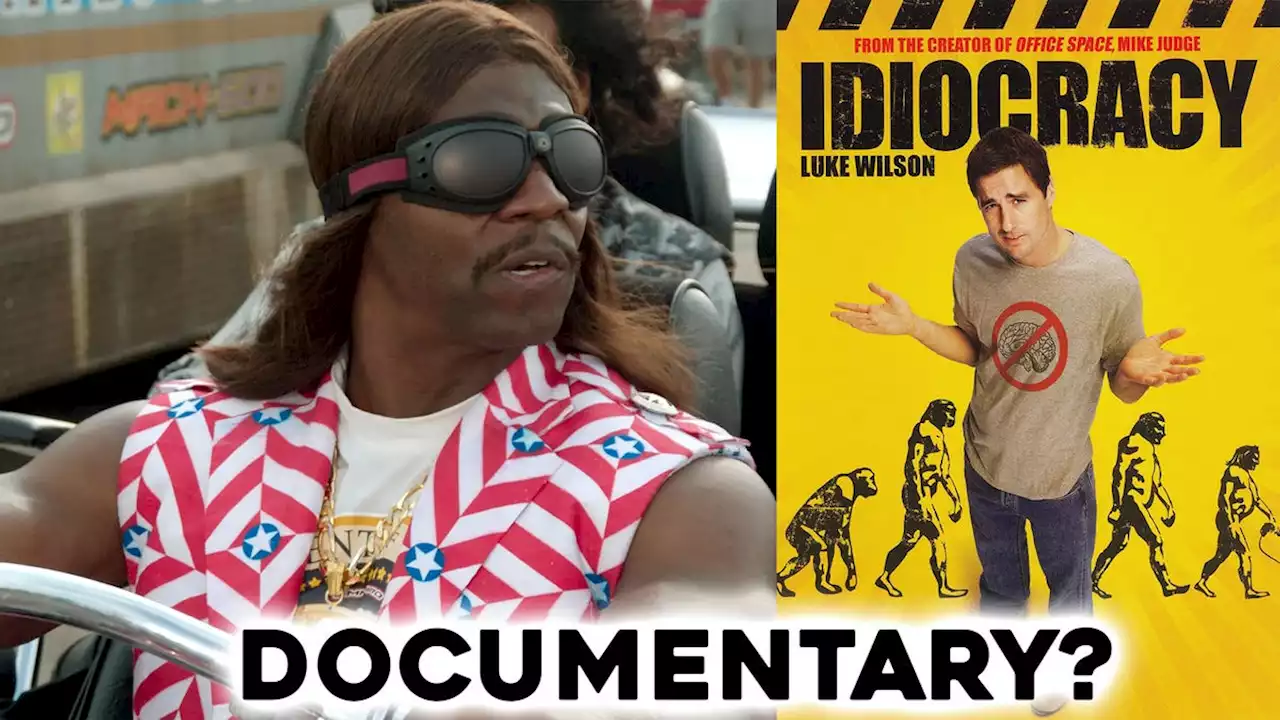 Is it Strange That Idiocracy Kinda Became a Documentary?