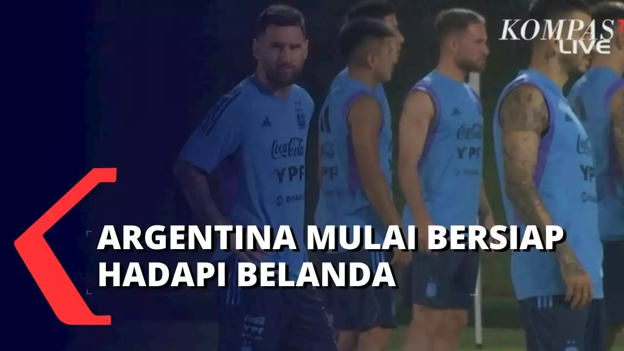 Argentina Mulai Latihan, Bersiap Lawan Belanda di Perempat Final Piala Dunia