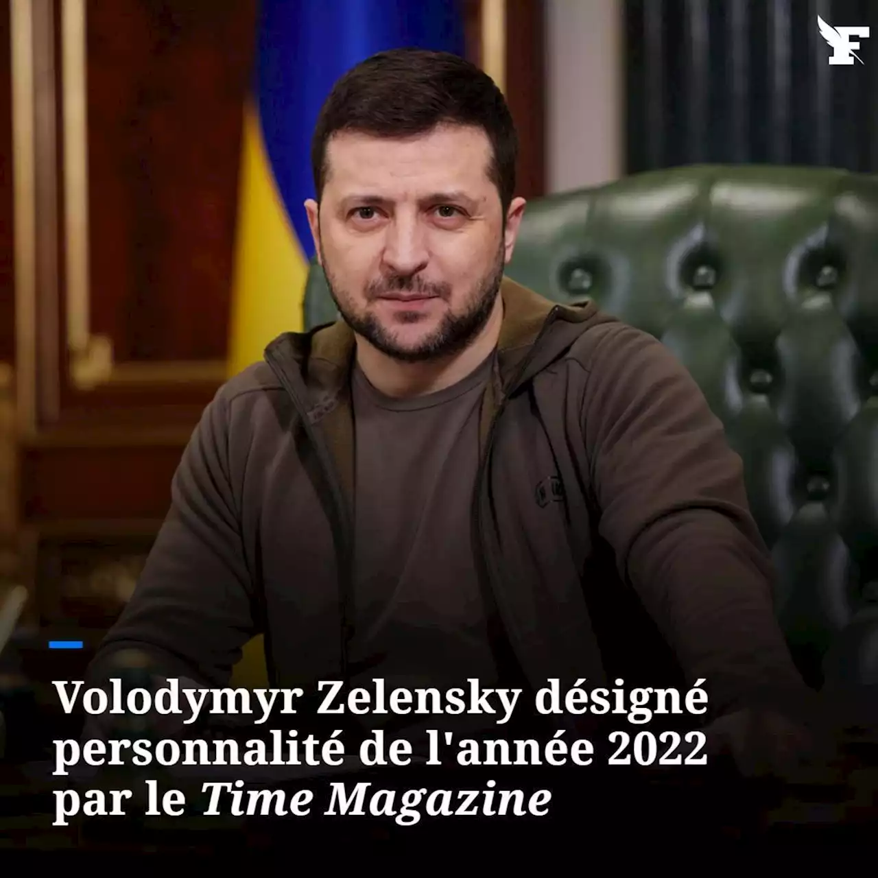 Guerre en Ukraine : Volodymyr Zelensky désigné personnalité de l'année 2022 par le Time Magazine