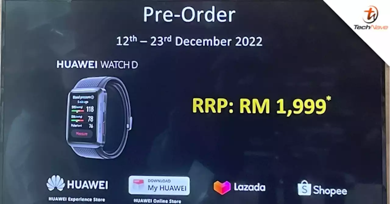 HUAWEI WATCH D Malaysia release: ECG and blood pressure monitoring at RM1,999 | TechNave