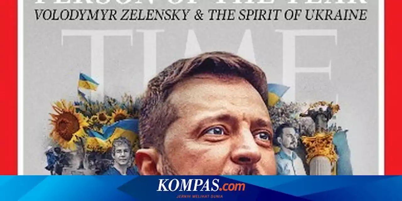 Presiden Ukraina Zelensky Terpilih Jadi Person of the Year 2022 Majalah TIME