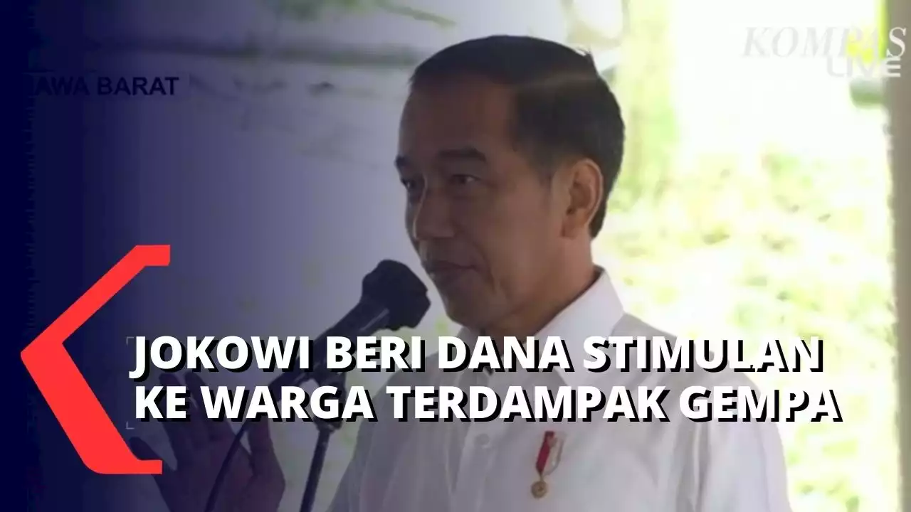 Jokowi Beri Dana Perbaikan Rumah Korban Gempa Cianjur: Level Rusak Berat Dapat Rp 60 Juta!