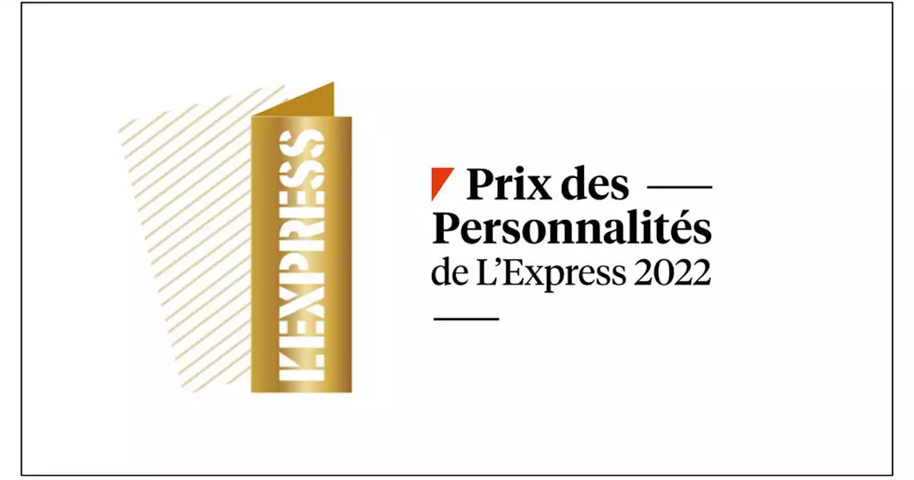 Prix des personnalités de L’Express 2022 : découvrez les cinq lauréats