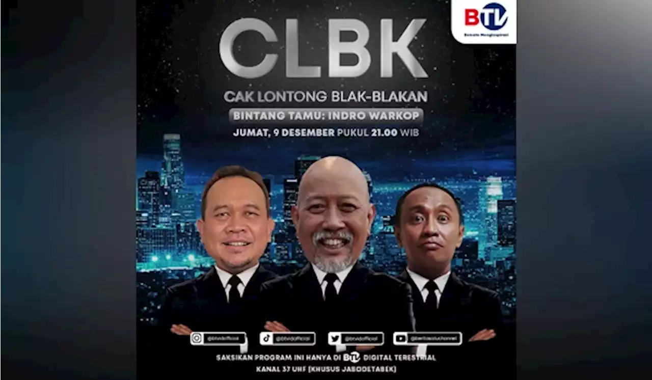 Ada Indro Warkop di CLBK Malam Ini, Jangan Lewatkan!