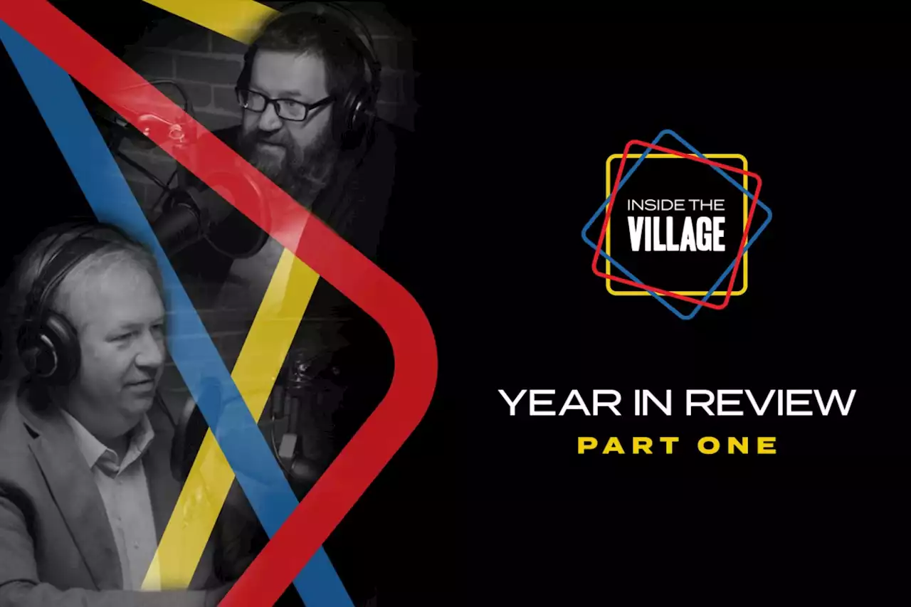 INSIDE THE VILLAGE: The year that was