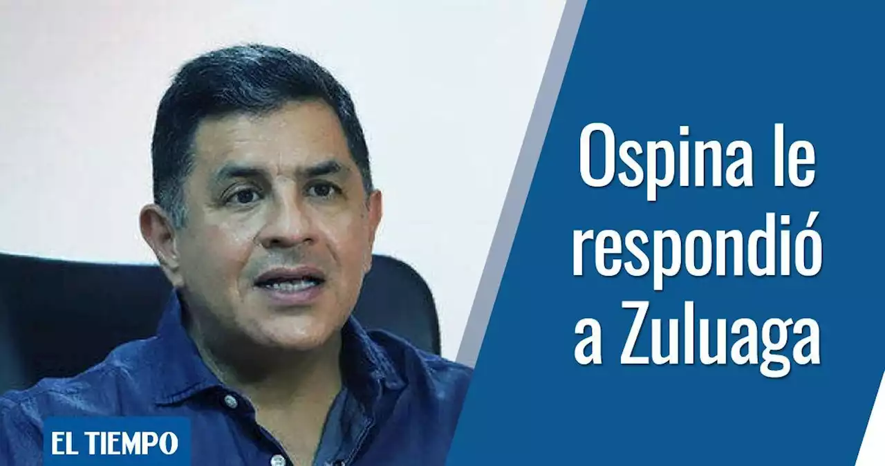 Esto le contestó el alcalde Jorge Iván Ospina a Óscar Iván Zuluaga