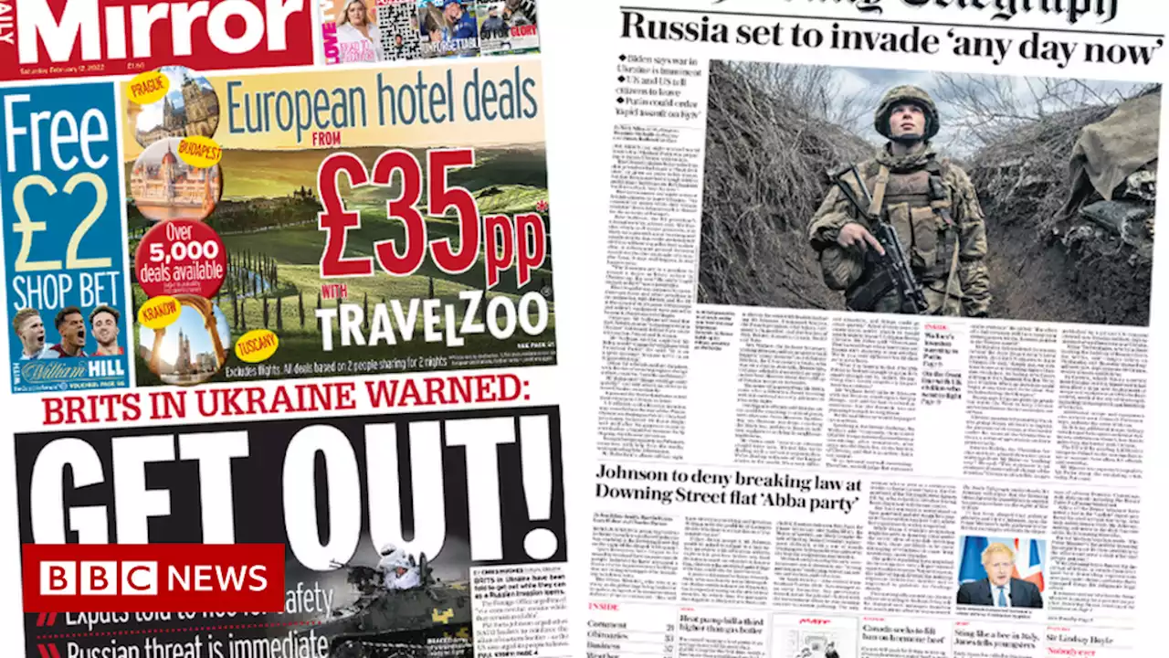 Newspaper headlines: 'Get out' of Ukraine and Russia could invade 'any day'