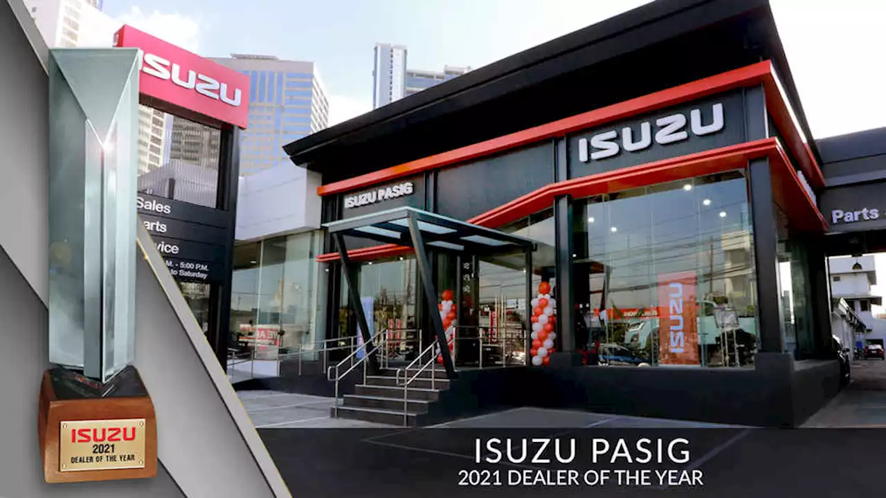 Isuzu Pasig Is 2021 Dealer Of The Year | CarGuide.PH | Philippine Car News, Car Reviews, Car Prices