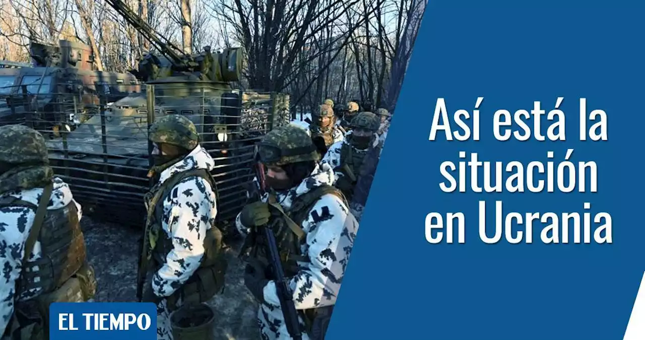 Ucrania y Rusia: minuto a minuto de la crisis por amenaza de invasión