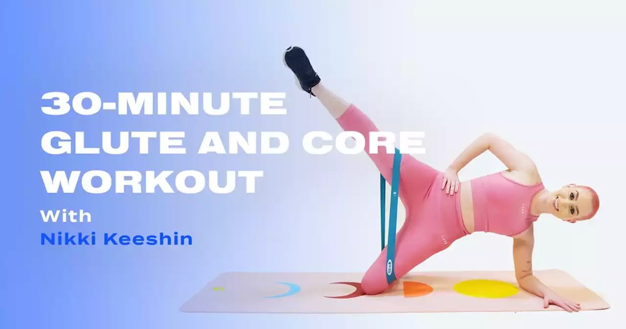 Blast Your Glutes and Core in This 30-Minute Burnout