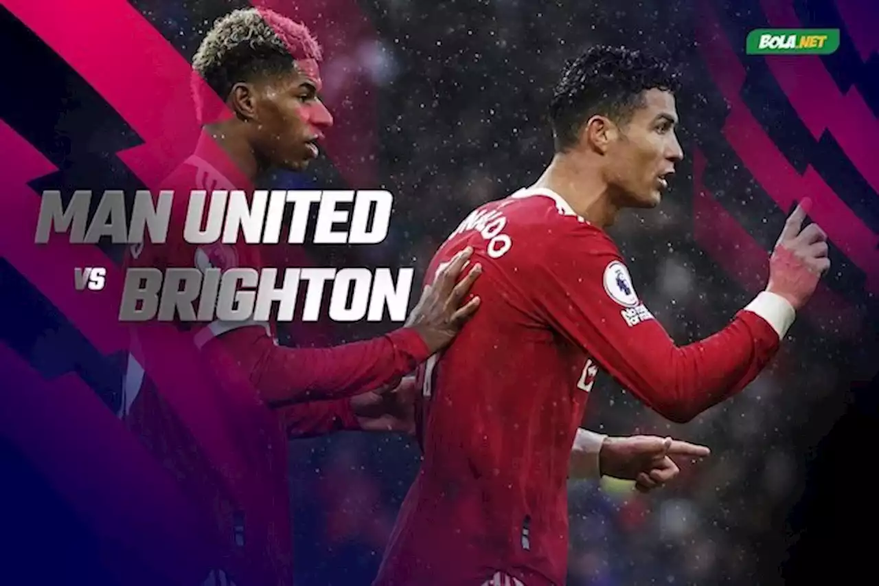 Prediksi Manchester United vs Brighton 16 Februari 2022 - Bola.net