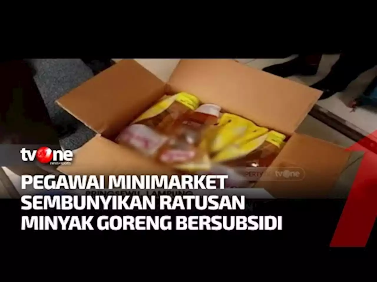 Sidak Minimarket di Pringsewu, Petugas Temukan Beberapa Toko yang Menimbun Minyak Goreng - tvOne