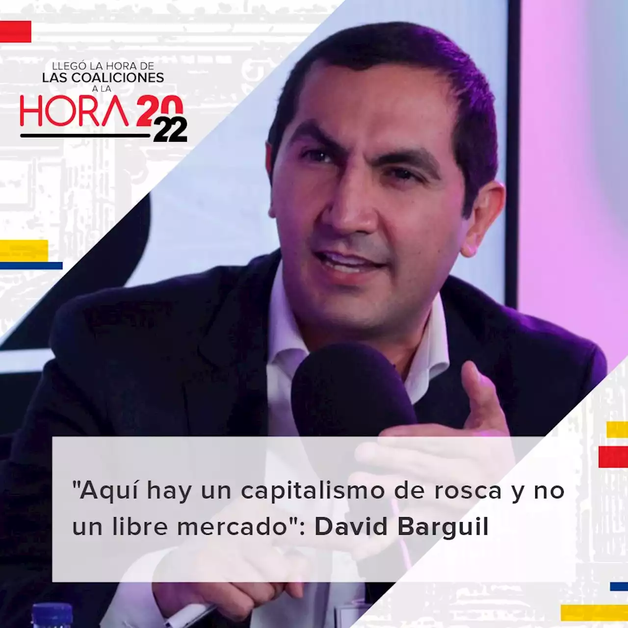 'Aquí en Colombia hay un capitalismo de rosca y no un libre mercado': Barguil