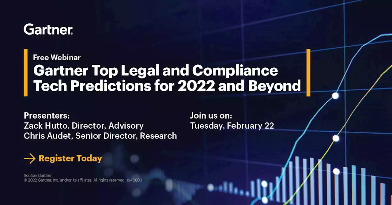 Gartner Top Legal and Compliance Tech Predictions for 2022 and Beyond