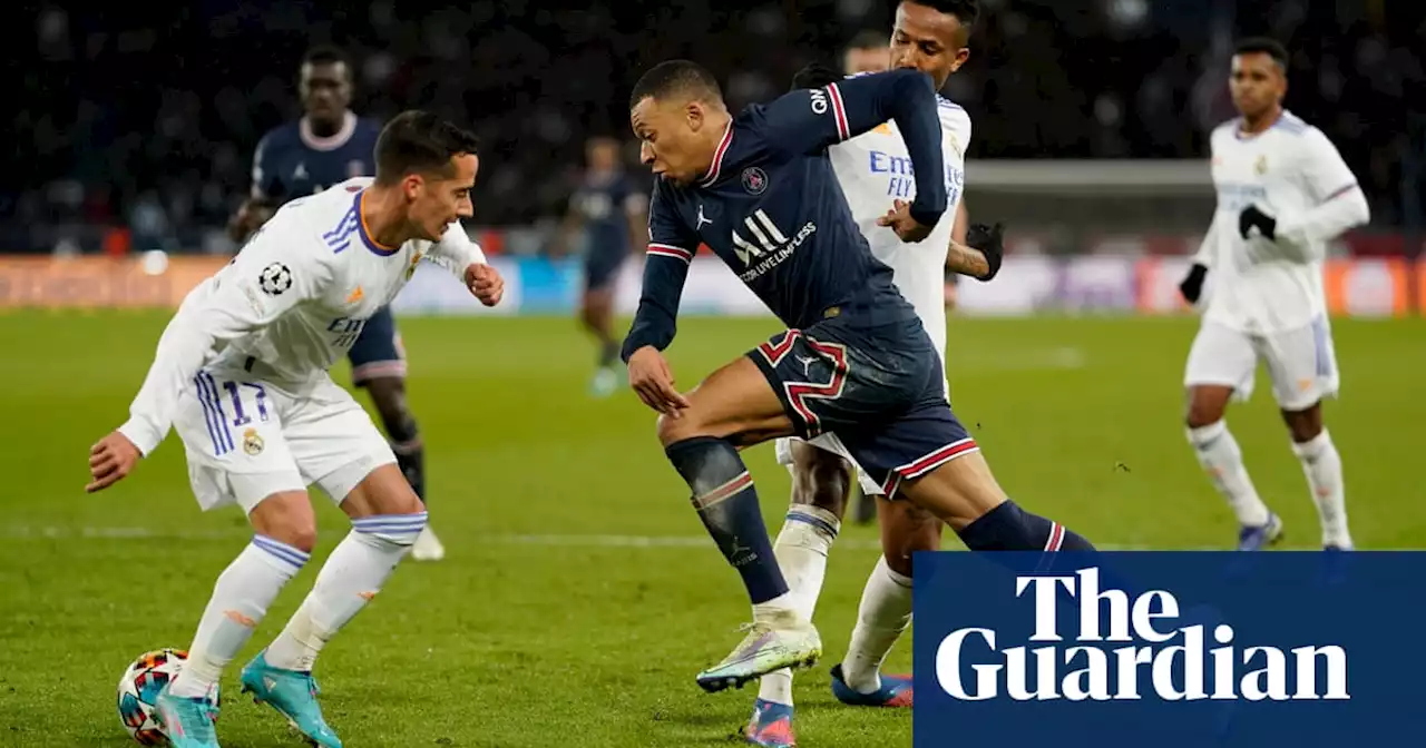 Magical Mbappé makes Real Madrid smile even in sending them to defeat | Sid Lowe