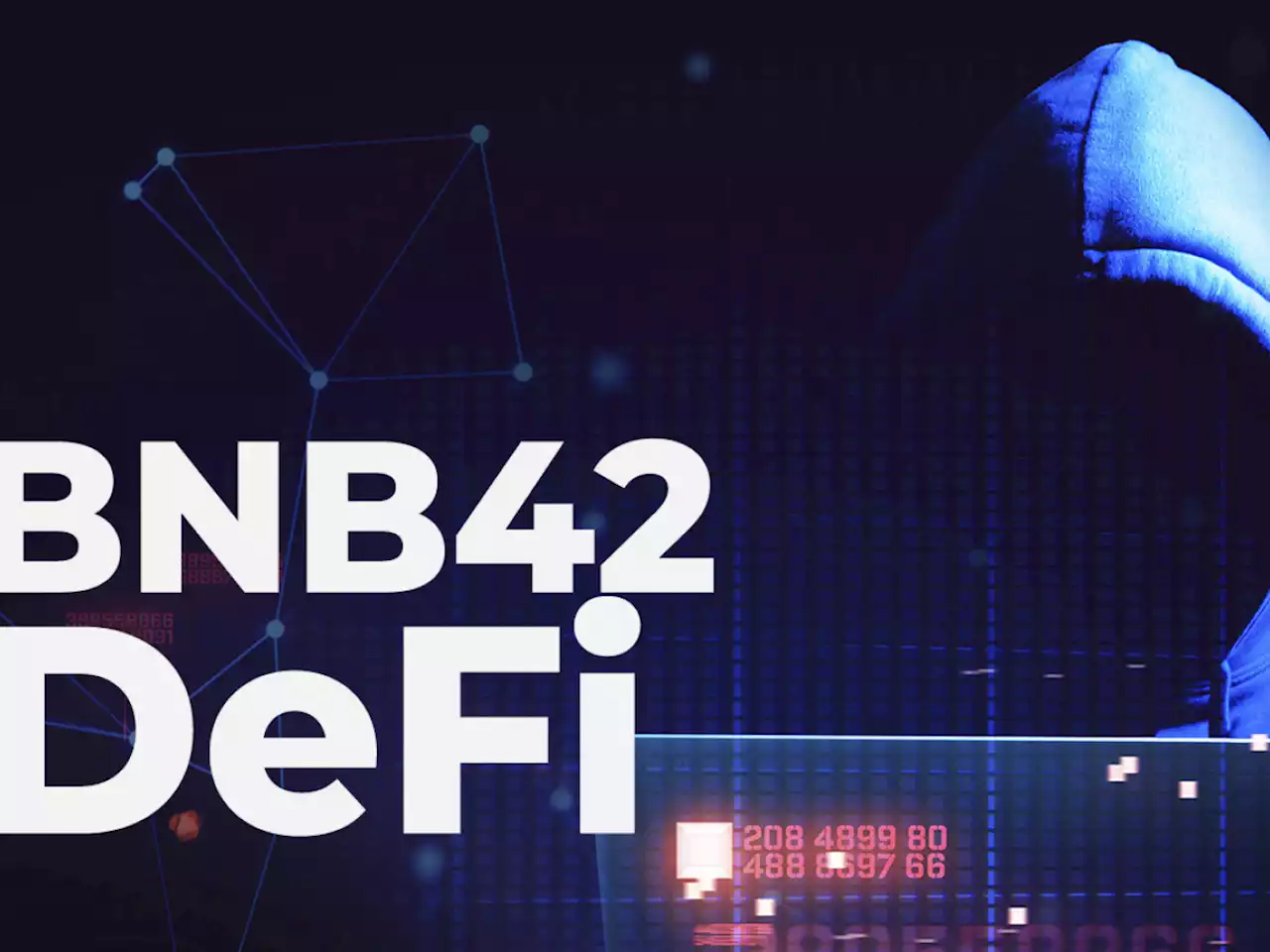 BNB42 DeFi Rugged for $2.8 Million, CetriK Explains How