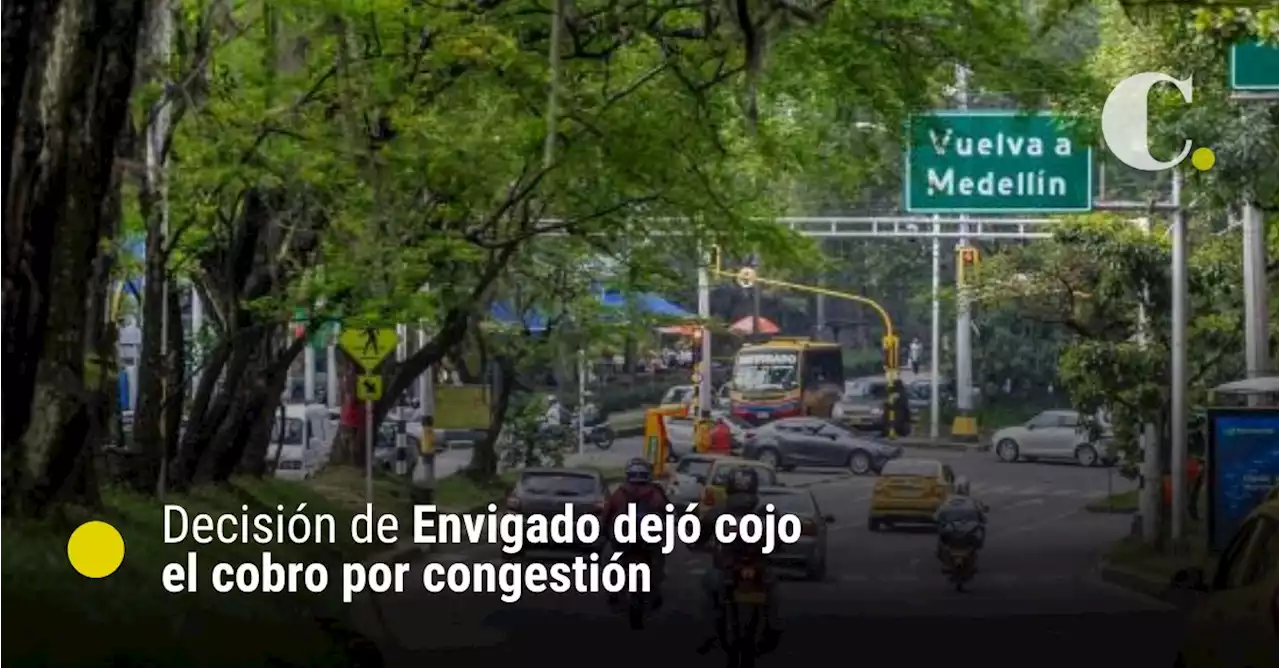 Decisión de Envigado dejó cojo el cobro por congestión