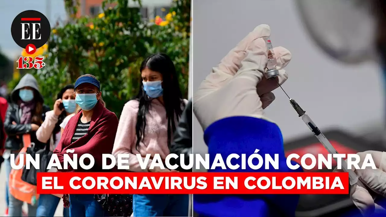 Este es el balance del primer año de vacunación contra el coronavirus en Colombia