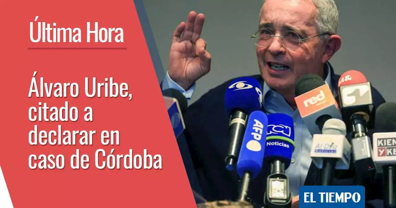 Corte cita a declarar a Álvaro Uribe en proceso contra Piedad Córdoba