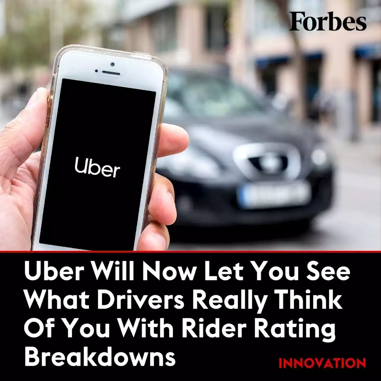 Uber Will Now Let You See What Drivers Really Think Of You—Here’s Where You Can Find Your Rider Rating Breakdown