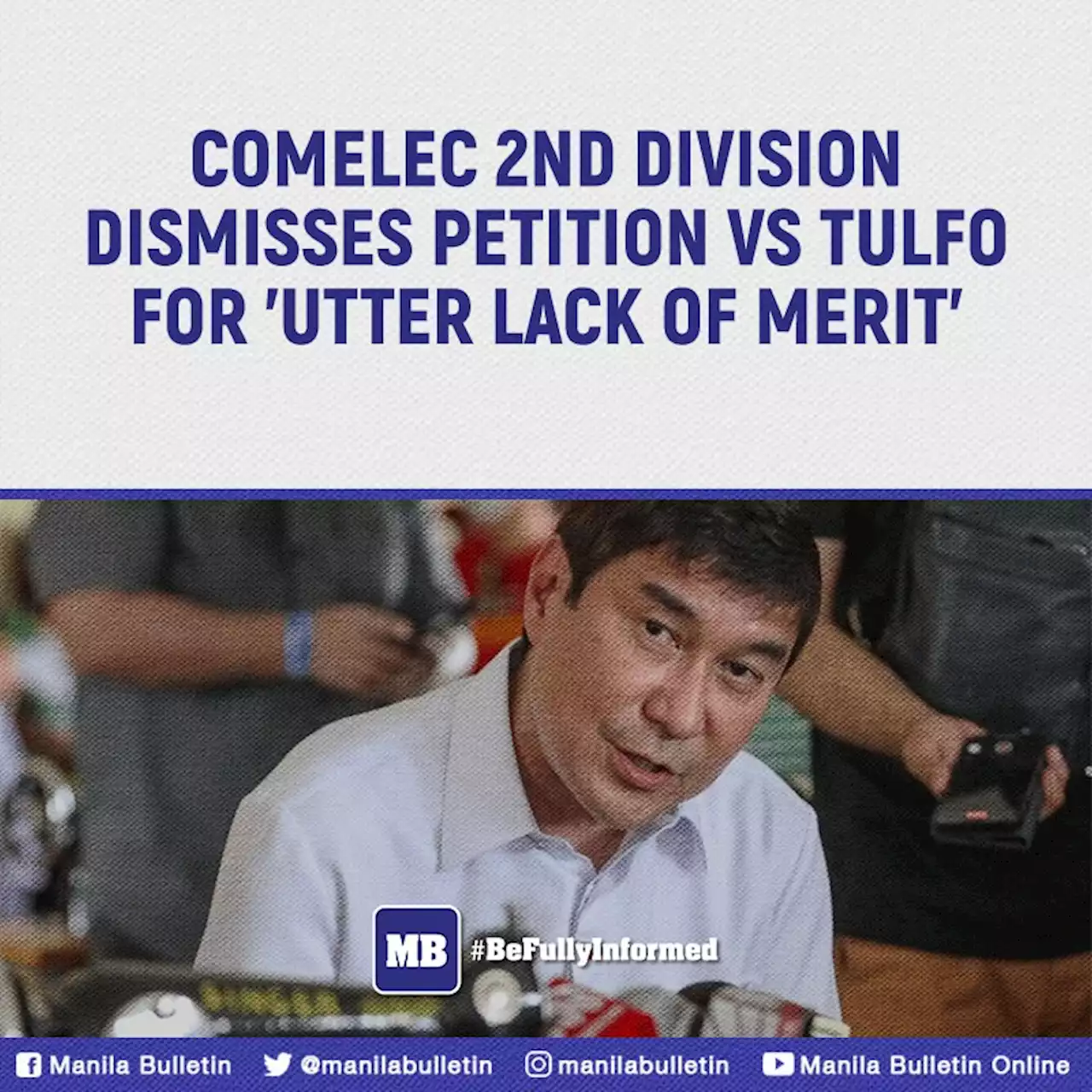 Comelec 2nd Division dismisses petition vs Tulfo for 'utter lack of merit'