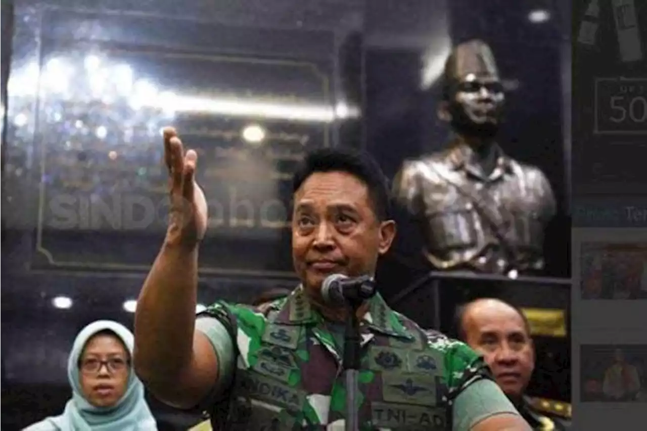 Jenderal Andika Bicara Pelanggaran Prajurit TNI: Tidak Ada Penyelesaian Selain Proses Hukum