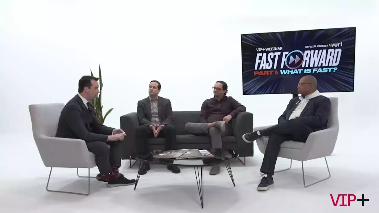 VIP+ Webinar: What Is FAST?