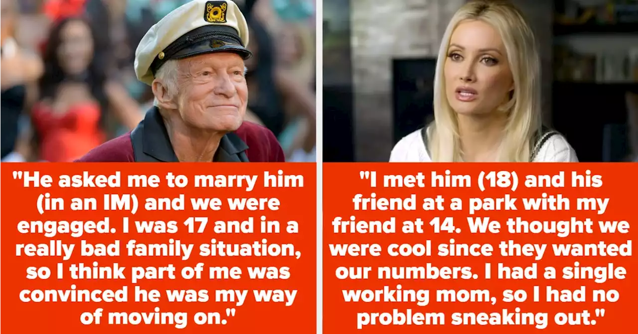 Women Who 'Dated' Older Men As Teens Are Sharing How They Realized It Was Predatory