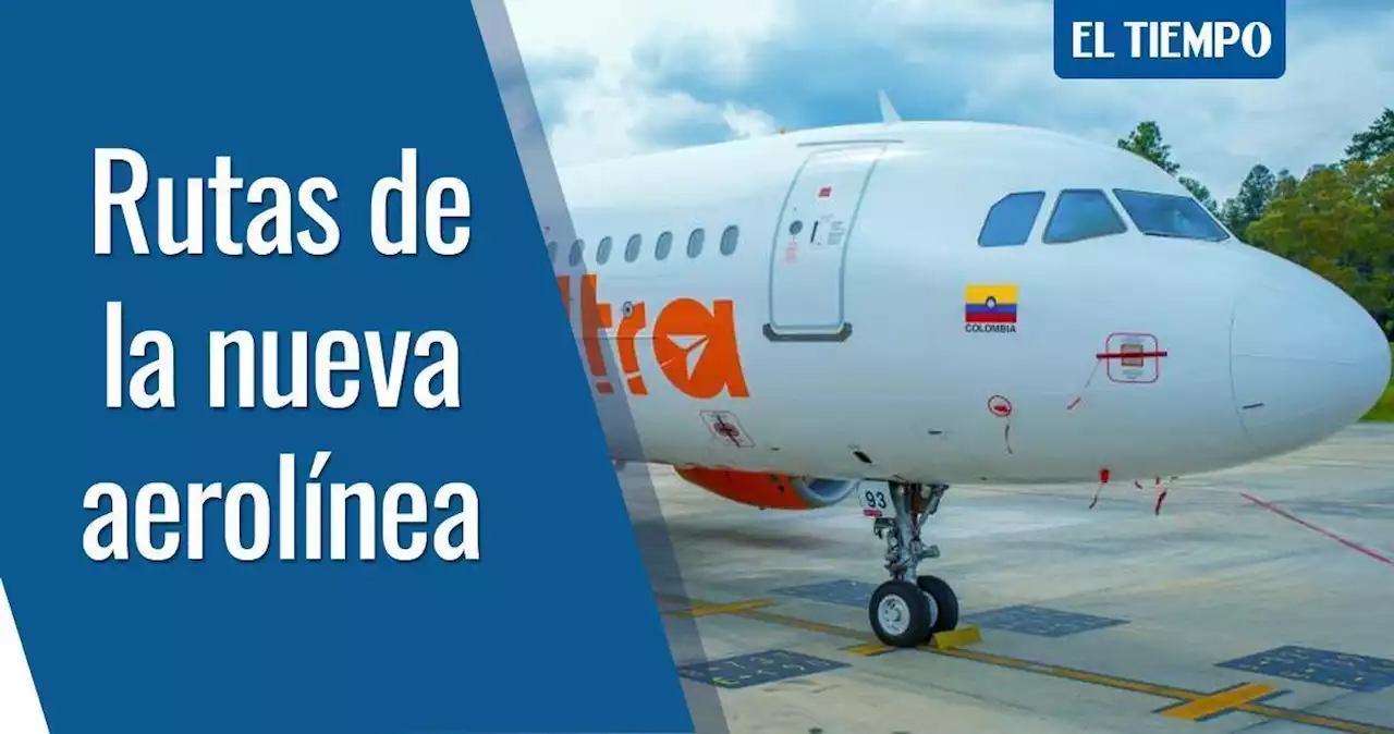 Estas son las 9 rutas con las que despega la aerolínea Ultra Air